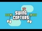 SWING COPTERS - FAIL MONTAGE - The Race To Two (Before PewDiePie)