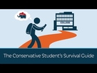The Conservative Student's Survival Guide