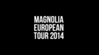 The Pineapple Thief - Magnolia tour trailer