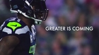 Seattle Seahawks - Greater Is Coming