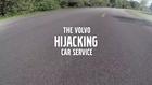 We Believers - Volvo - The Volvo Car Hijacking Car Service