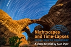 Nightscapes Video Course – Our Kickstarter Promotion