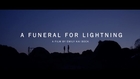 A FUNERAL FOR LIGHTNING - TIFF trailer 2016