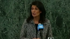 Haley:  Time of action  has arrived at U.N.