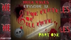 EPISODE 32 - The Tale of The Flute of Ill Fate: PART ONE