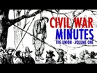 Civil War Minutes: The Union - Volume 1