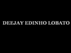 Double You - Look At My Girl (Alternative Version) By Deejay Edinho Lobato