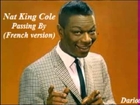 Nat King Cole - Passing by (french version)