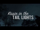 Shane Lee - Kissin' in The Tail Lights (Lyric Video)
