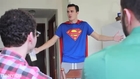 Superman Roommate Intervention
