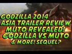 Godzilla 2014 - Asia Trailer Review + Muto In Action! Godzilla Vs Muto & More!