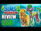 LGR - The Sims 4 Cats & Dogs Review