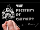 The Necessity of Chivalry by C.S. Lewis Doodle