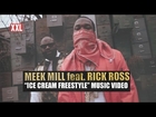 XXL Presents: Meek Mill Feat. Rick Ross 