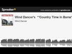 Wind Dancer's  **Country Time In Bama** (made with Spreaker)