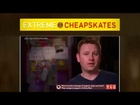 Extreme Cheapskates Season 3 Episode 8 – Nobody Pays Retail
