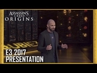 Assassin's Creed Origins: E3 2017 Official Conference Presentation | Ubisoft [US]