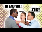 THE GREAT PRONOUN WARS - You're a Ze Now!