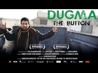 Dugma: The Button - Trailer