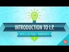 Introduction to Intellectual Property: Crash Course IP 1