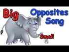 Opposites - Opposites Songs for Children - Kids Songs by The Learning Station