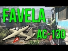 Favela FFA & AC-130 Gameplay! The Y-8 Gunship is beast! (Ghosts Invasion DLC Commentary)
