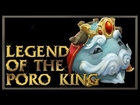 Legend of the Poro King Gameplay - League of Legends