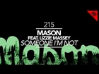 Mason & Lizzie Massey - Someone I'm Not feat. Lizzie Massey (Original Mix)