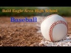 Bald Eagle Area Baseball Eagles VS Penns Valley