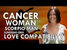 Cancer Woman And Scorpio Man – An Excellent & Balanced Match