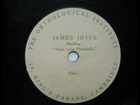 James Joyce reading 'Anna Livia Plurabelle' (1929 78rpm)