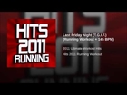Last Friday Night (T.G.I.F.) (Running Workout + 145 BPM)