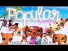 My Reactions to Littlest Pet Shop: Popular (Episode #25)
