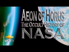 AEON of HORUS: The Occult History of NASA
