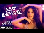 Sunny Leone: Sexy Baby Girl Video Song | Tera Intezaar | Arbaaz Khan | Swati Sharma, Lil Golu