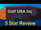 Golf USA Inc Oklahoma City          Terrific           Five Star Review by Lucas J.