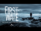 First Wave - Mick Fanning Returns to J'BAY, South Africa