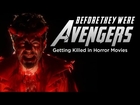 Before they were Avengers | Stars getting killed in horror movies