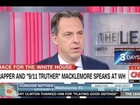 Tapper: Why Did WH Invite 9/11 Truther Macklemore After Waging ‘War’ on Birthers?