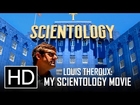 Louis Theroux: My Scientology Movie - Official Trailer