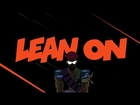 Major Lazer & DJ Snake - Lean On (feat. MØ) (Official Lyric Video)