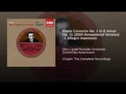 Piano Concerto No. 1 in E minor Op. 11 (2005 - Remaster) : I. Allegro maestoso