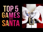 Top 5 Video Games With Santa - Dem Games
