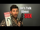 Let's Talk About SEX | TOP 10 Tips For Getting Freaky!
