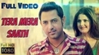 Tera Mera Saath (Full Video) Rahat Fateh Ali Khan - Gippy Grewal & Zarine khan Punjabi Song
