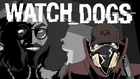 LORE – Watch Dogs Lore in a Minute!