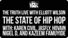 The State of Hip Hop 2014 - THE TRUTH LIVE With Elliott Wilson