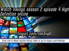 watch Vikings season 2 episode 4 High Definition online