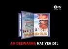 Yeh Dil Deewana - Bollywood Sing Along - Movie Pardes - Sonu Nigam - Shahrukh Khan
