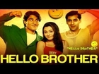 Hello Brother - Hello Brother | Salman, Arbaaz & Rani | Sonu Nigam, Kamaal Khan & Jaspinder